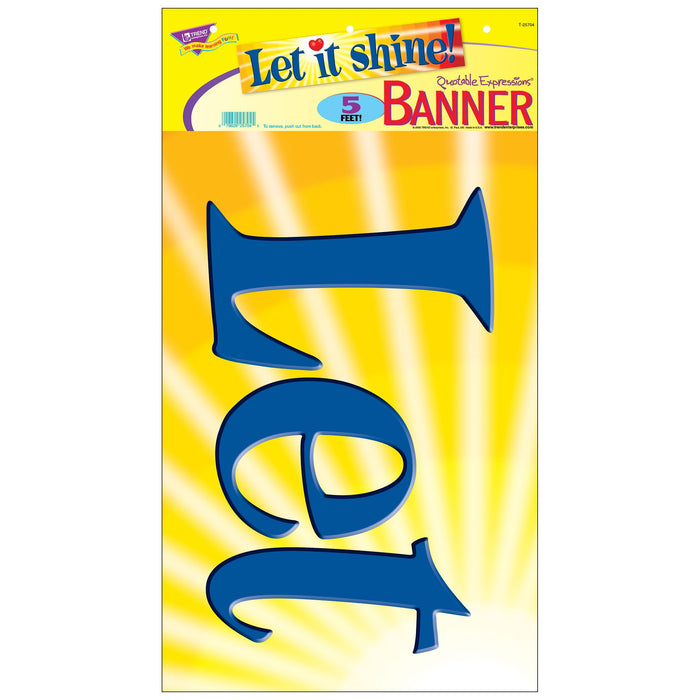 T25704 Banner 5 Feet Let It Shine Package